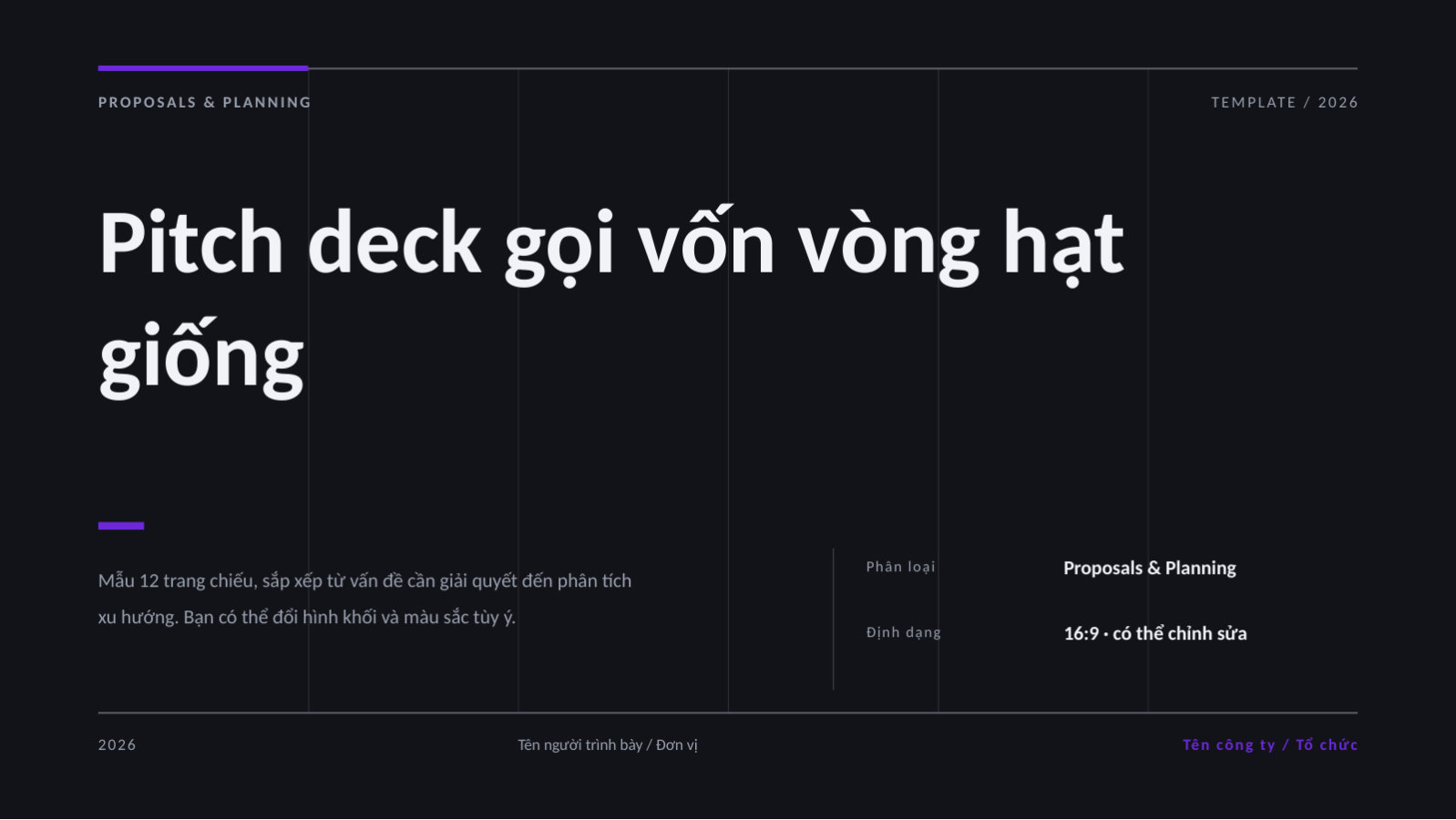 Trang chiếu 1 — Pitch deck gọi vốn vòng hạt giống