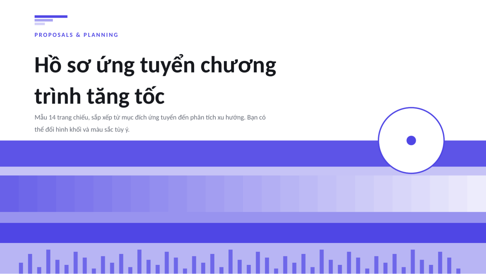 Trang chiếu 1 — Hồ sơ ứng tuyển chương trình tăng tốc