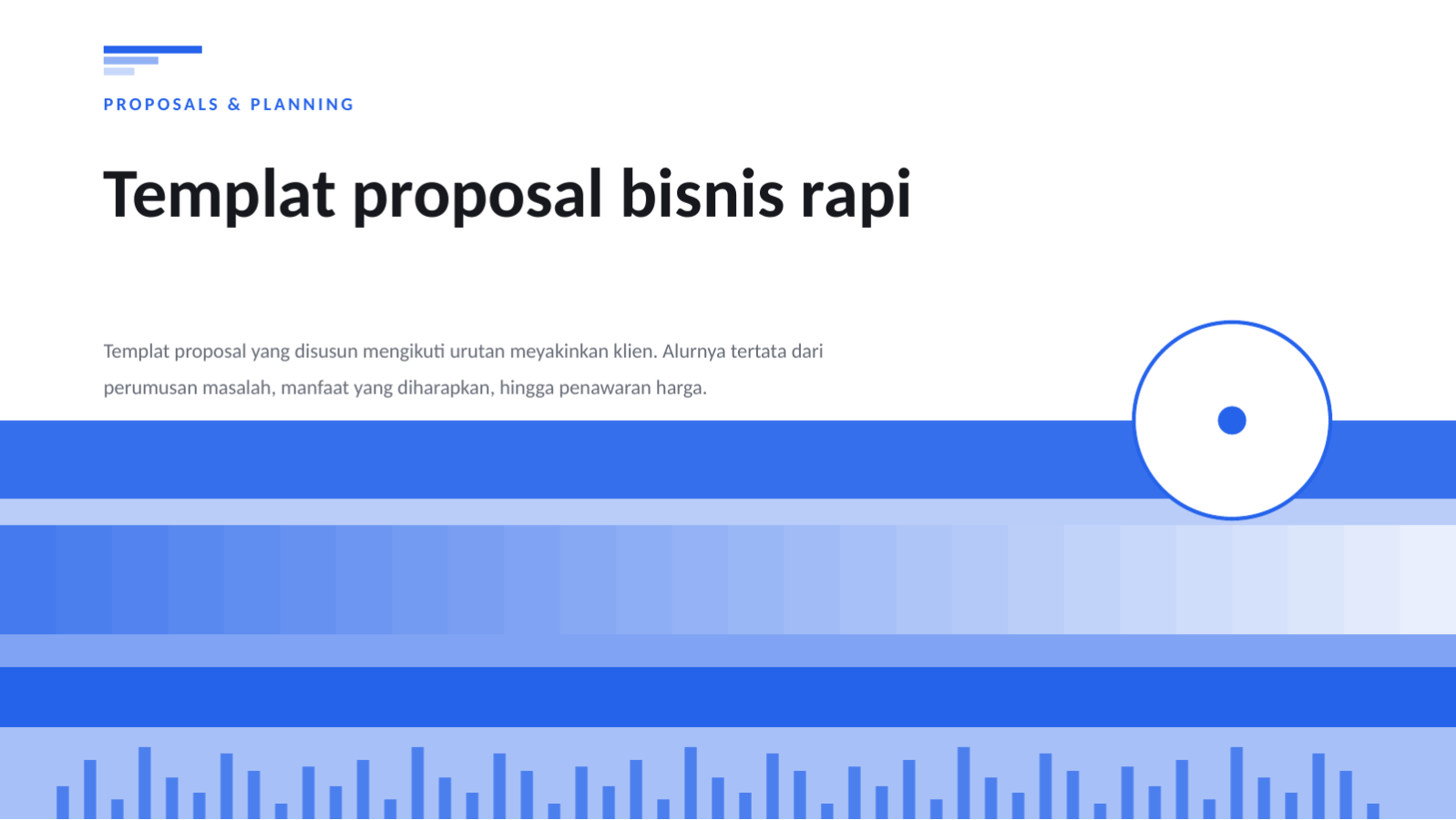 Slide 1 — Templat proposal bisnis rapi