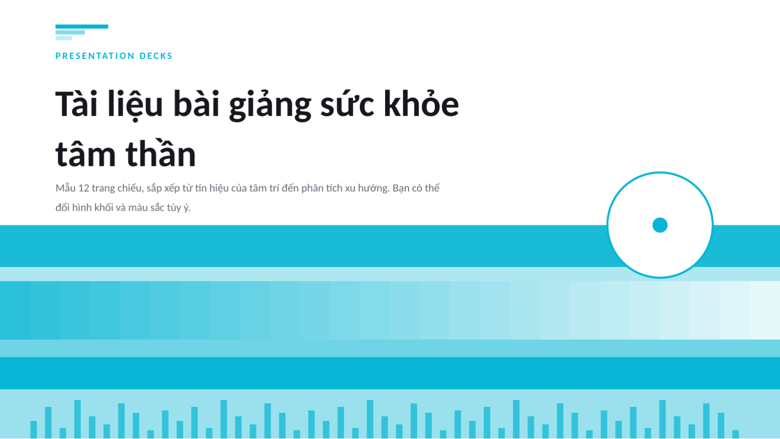Trang chiếu 1 — Tài liệu bài giảng sức khỏe tâm thần