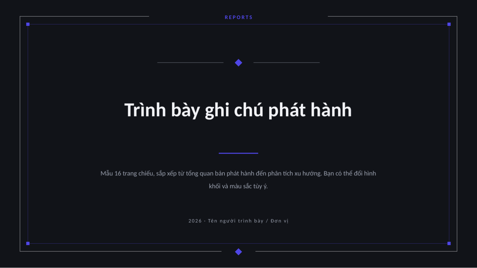 Trang chiếu 1 — Trình bày ghi chú phát hành