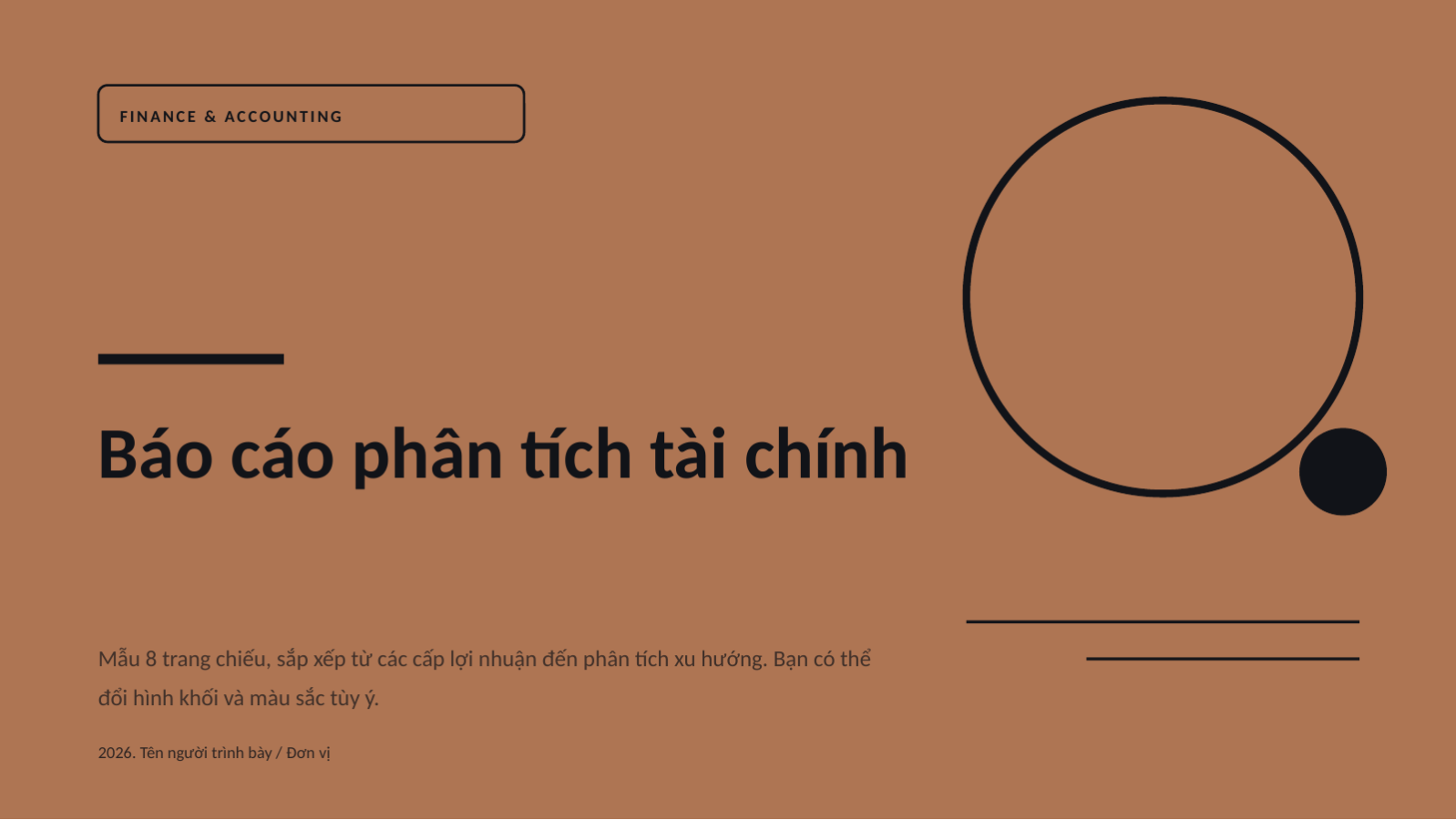 Trang chiếu 1 — Báo cáo phân tích tài chính