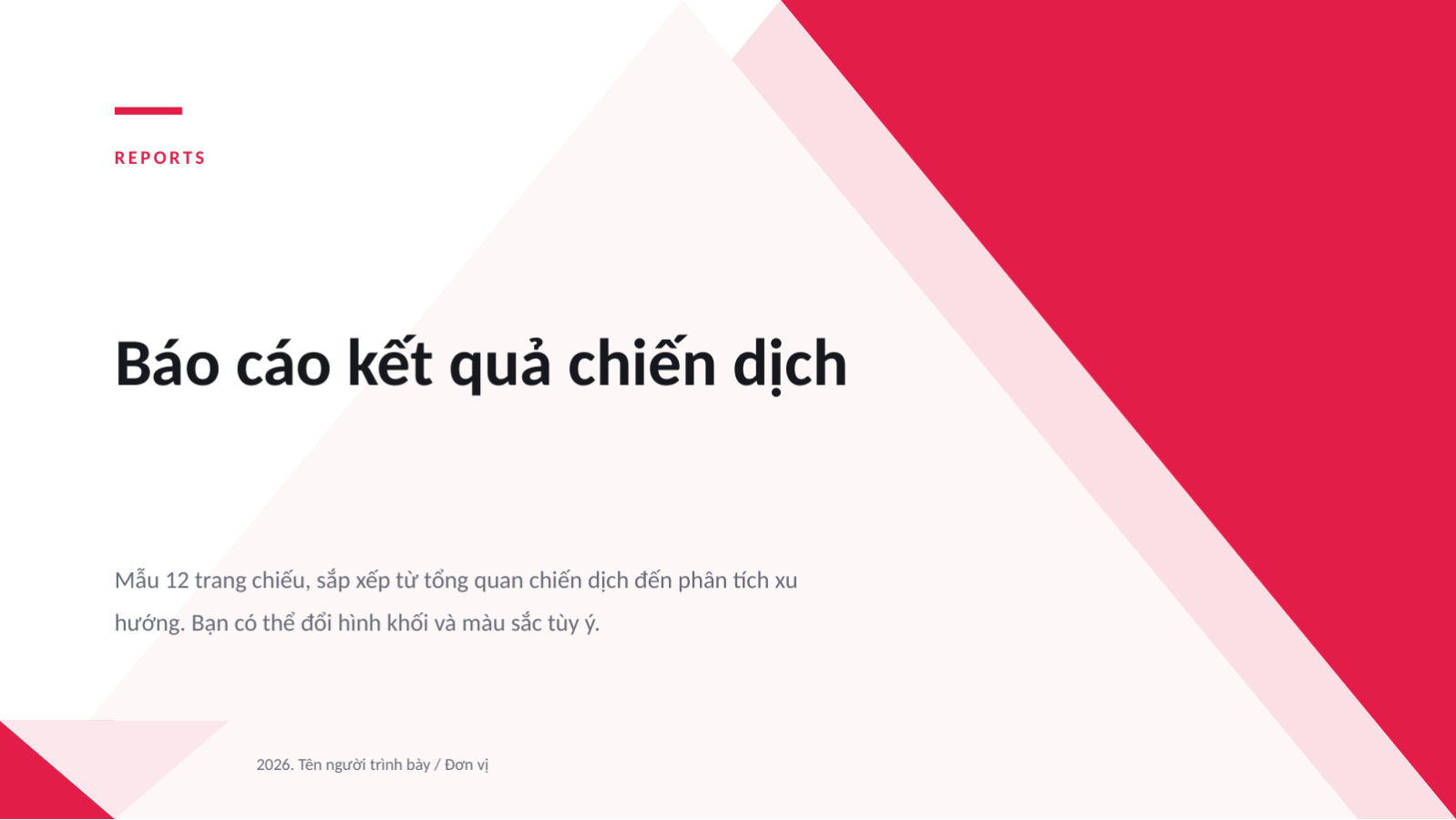 Trang chiếu 1 — Báo cáo kết quả chiến dịch