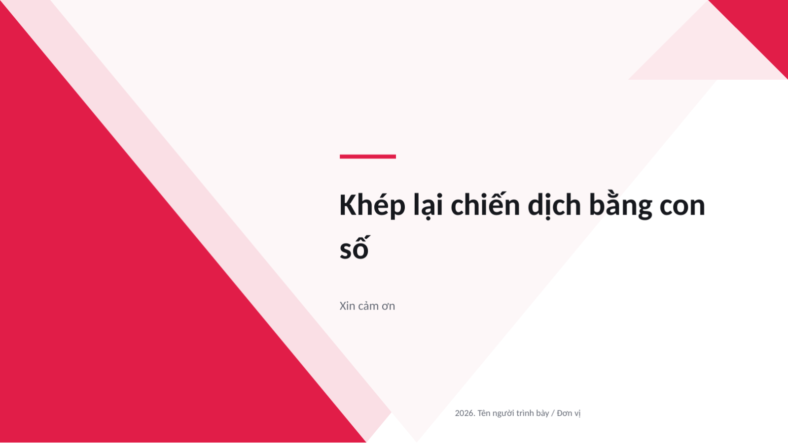 Trang chiếu 12 — Báo cáo kết quả chiến dịch