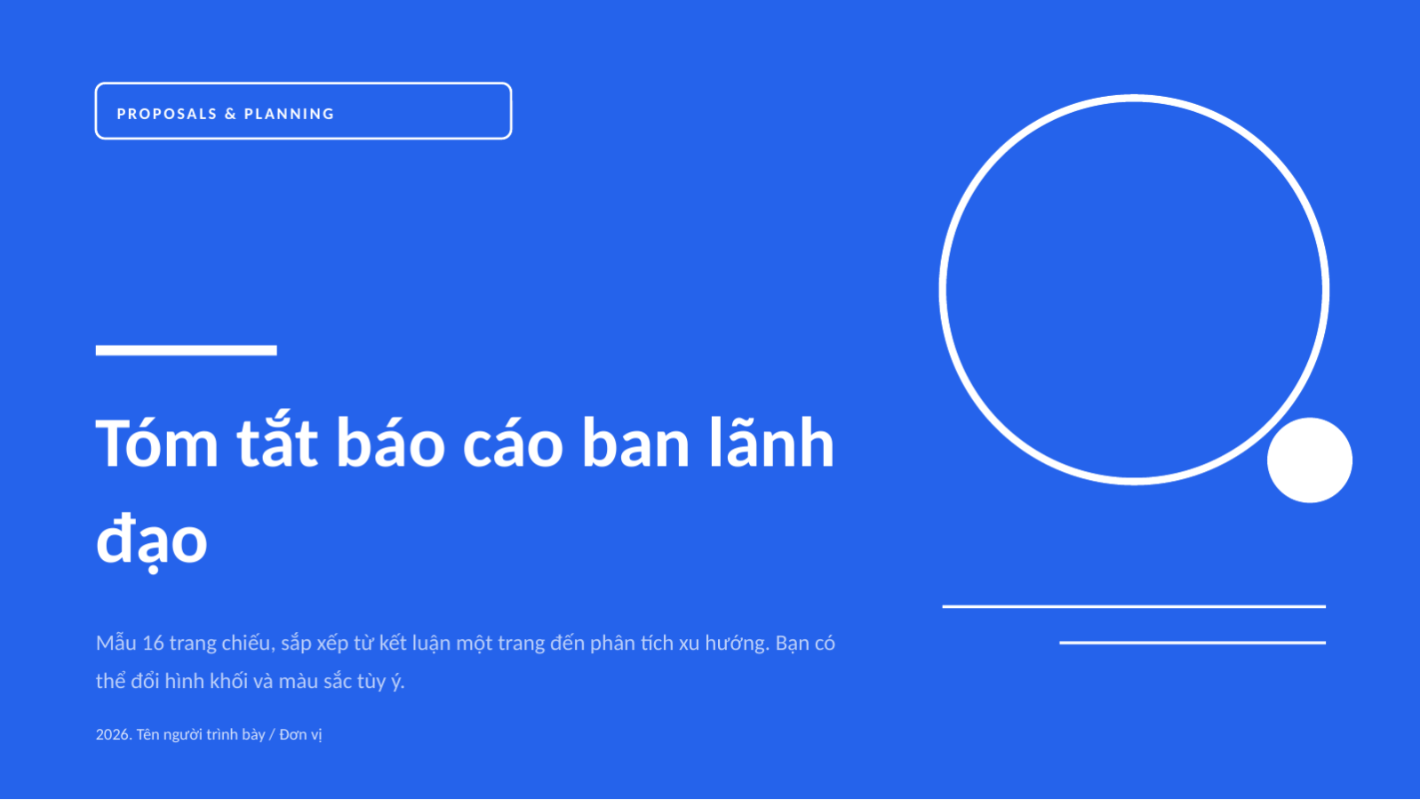 Trang chiếu 1 — Tóm tắt báo cáo ban lãnh đạo