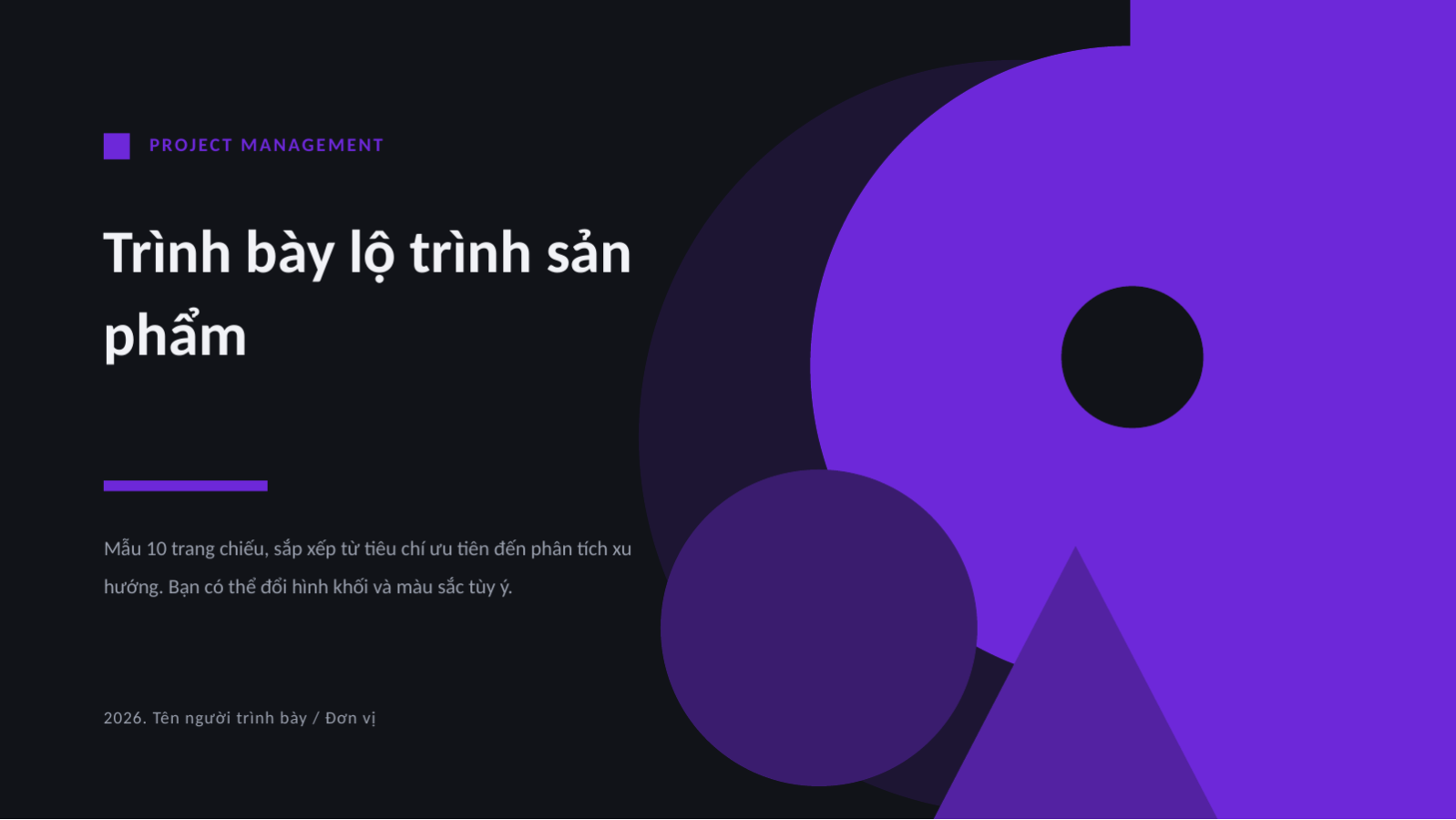 Trang chiếu 1 — Trình bày lộ trình sản phẩm