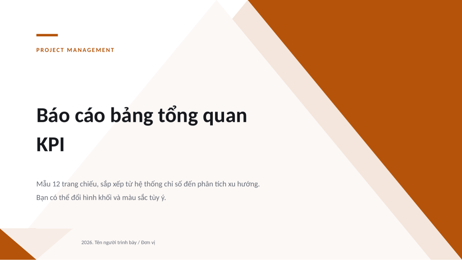 Trang chiếu 1 — Báo cáo bảng tổng quan KPI