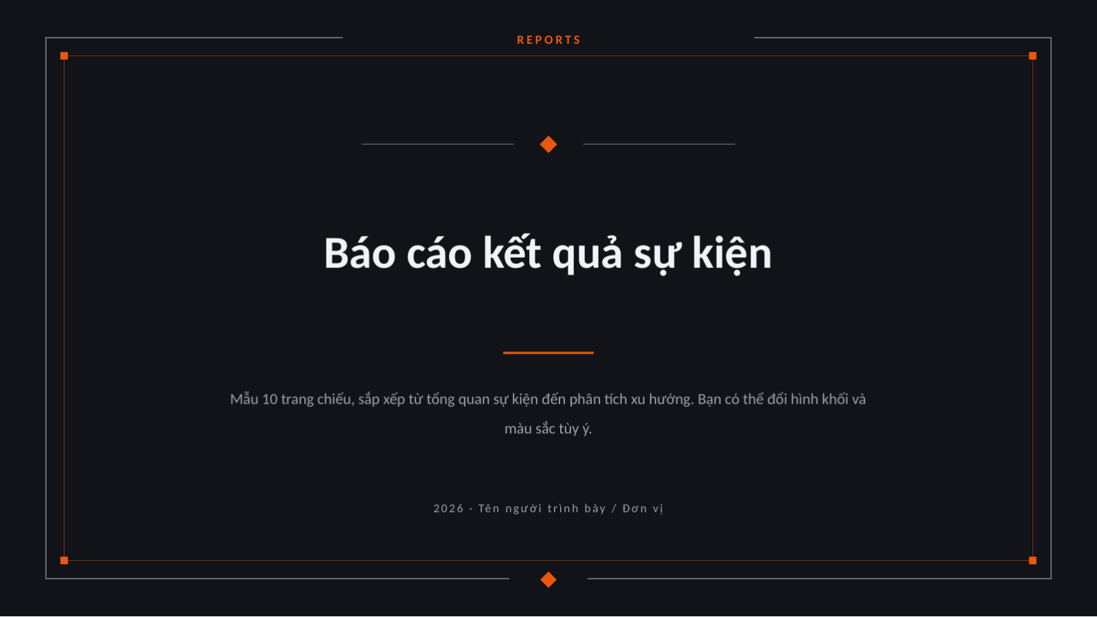 Trang chiếu 1 — Báo cáo kết quả sự kiện
