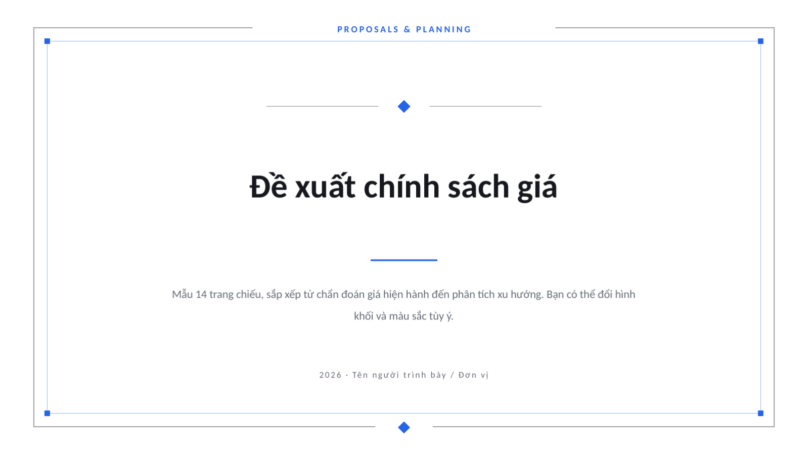 Trang chiếu 1 — Đề xuất chính sách giá