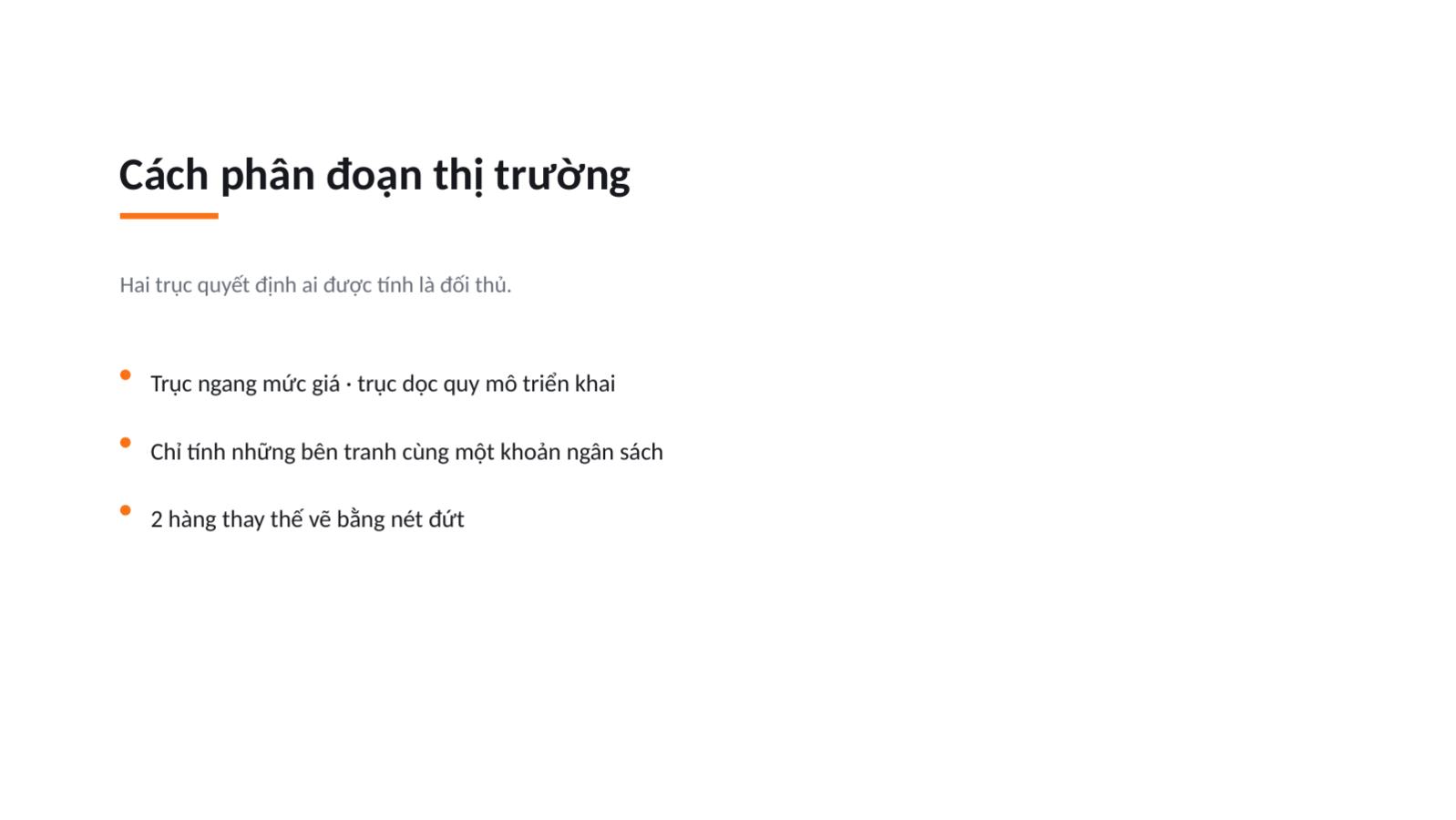 Trang chiếu 4 — Phân tích cục diện cạnh tranh