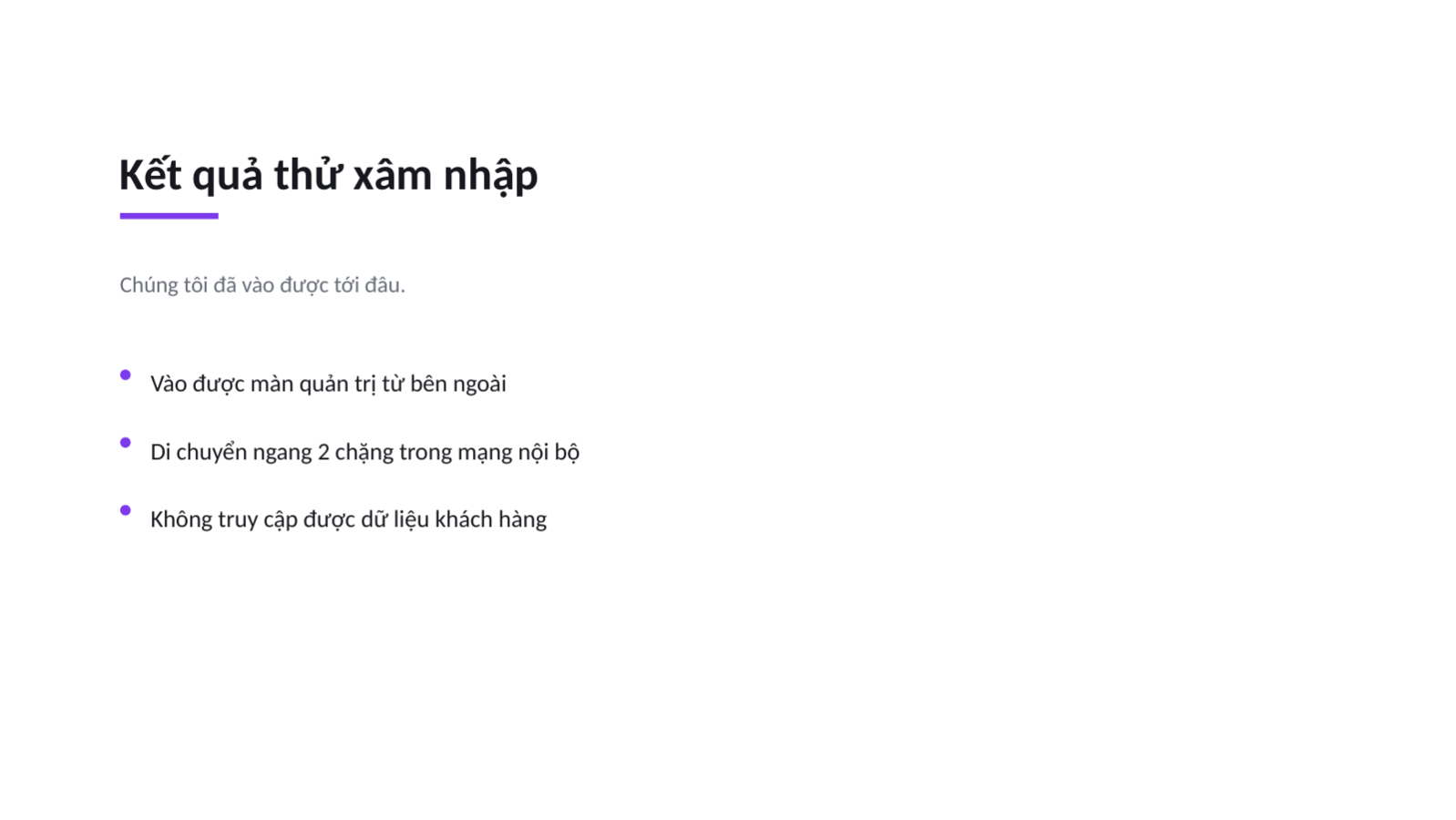Trang chiếu 8 — Báo cáo kiểm tra bảo mật