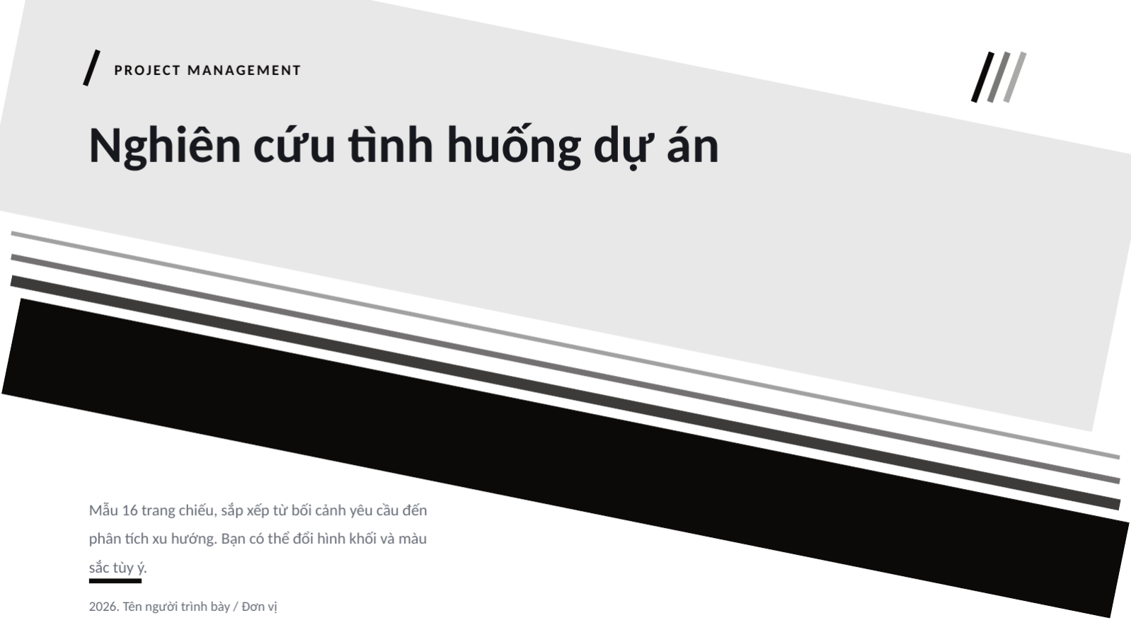 Trang chiếu 1 — Nghiên cứu tình huống dự án