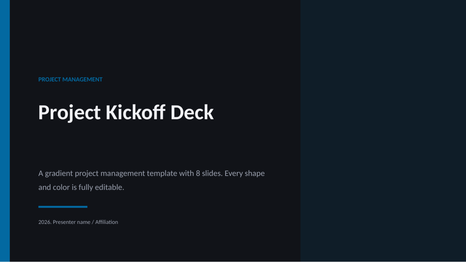 Slide 1 — Project Kickoff Deck